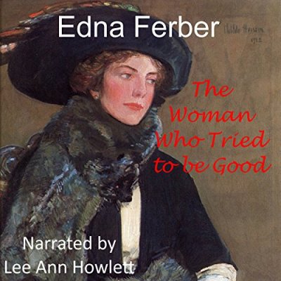 The Woman Who Tried to Be Good