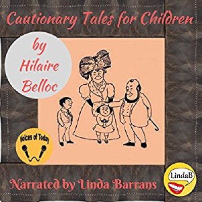 Cautionary Tales for Children