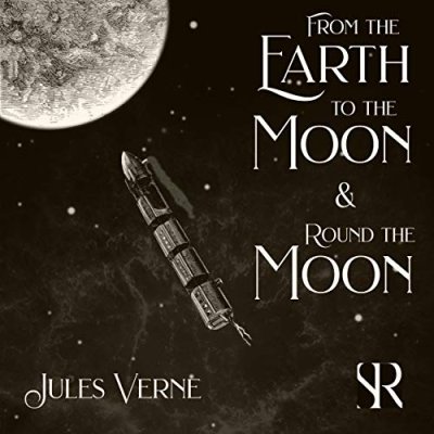 From the Earth to the Moon and Round the Moon