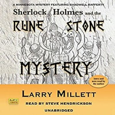 Sherlock Holmes and the Rune Stone Mystery: The Minnesota Mysteries, Book 3