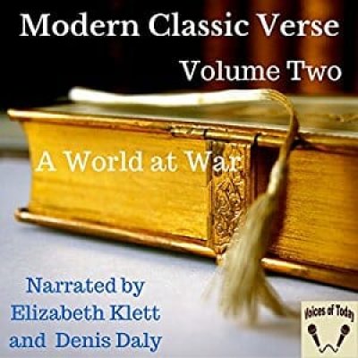 A World at War: Modern Classic Verse, Volume 2