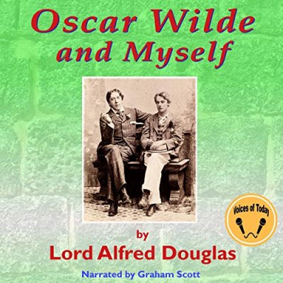 Oscar Wilde and Myself