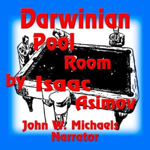 Darwinian Pool Room