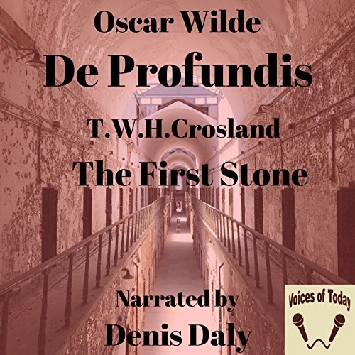 De Profundis and the First Stone