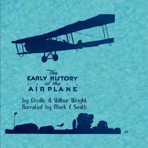 Early History of the Airplane