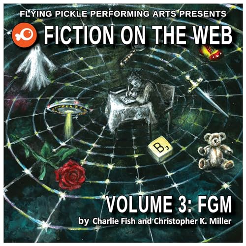 FGM; Fiction On The Web: Volume 3