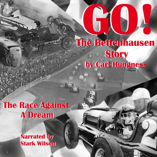 Go! The Bettenhausen Story; The Race Against a Dream