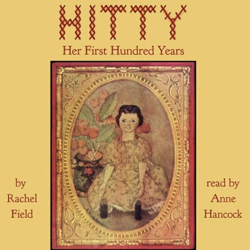 Hitty, Her First Hundred Years