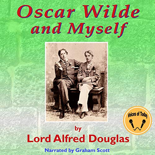 Oscar Wilde and Myself