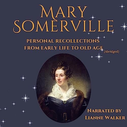 Personal Recollections of Mary Somerville