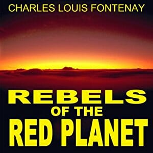 Rebels of the Red Planet