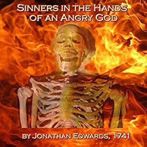Sinners in the Hands of an Angry God