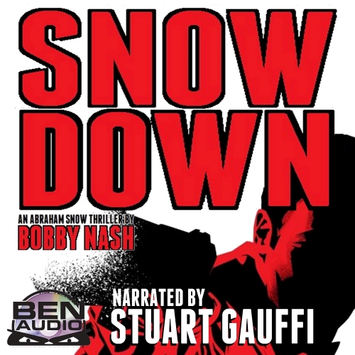 Snow Down; The Snow Series, Book 6