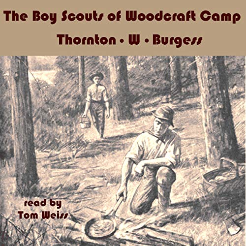 The Boy Scouts of Woodcraft Camp