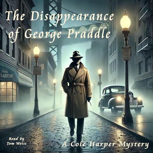 The Disappearance of George Praddle