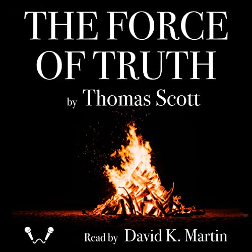 The Force of Truth