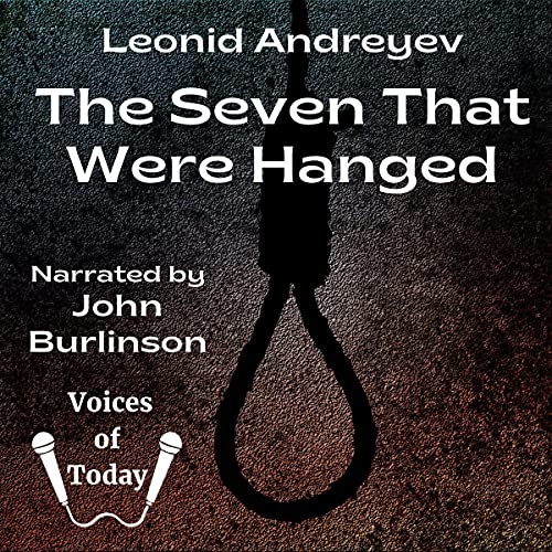 The Seven That Were Hanged