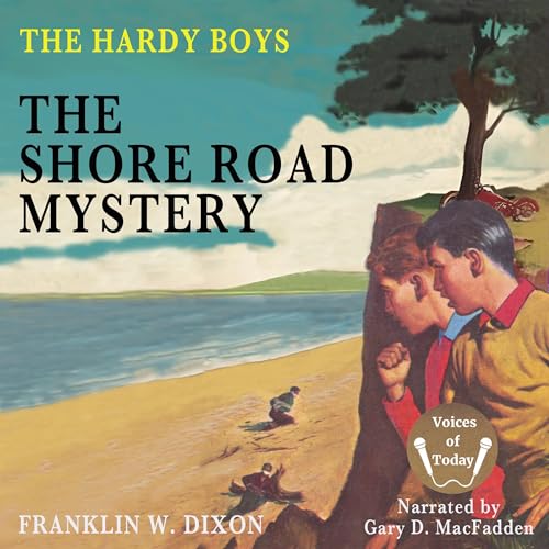 The Shore Road Mystery; The Hardy Boys, Book 6