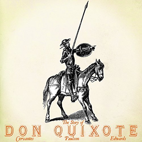 The Story of Don Quixote, Volume I