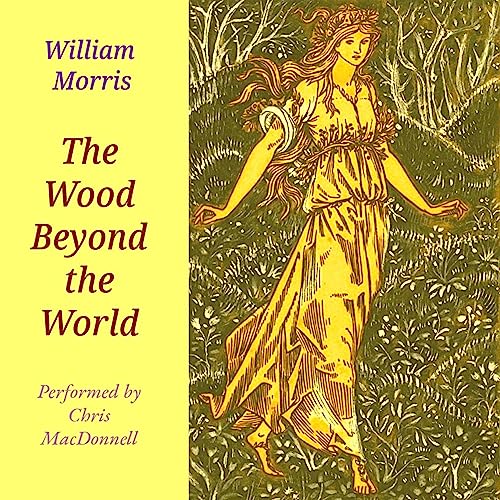 The Wood Beyond the World