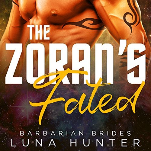 The Zoran's Fated