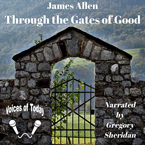 Through the Gates of Good