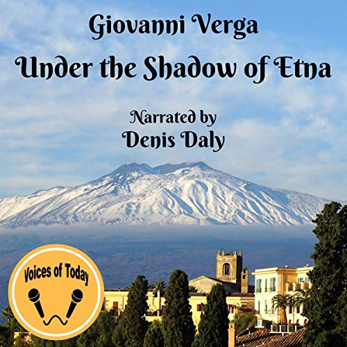 Under the Shadow of Etna; Six Sicilian Stories